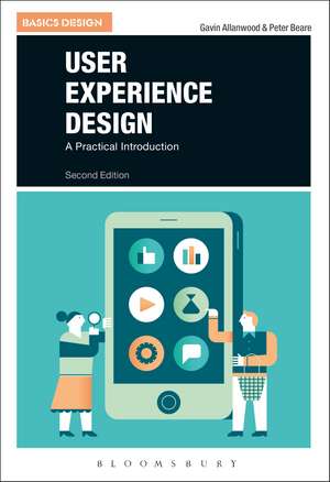 User Experience Design: A Practical Introduction de Gavin Allanwood