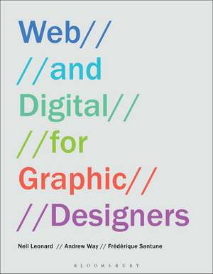 Web and Digital for Graphic Designers de Neil Leonard