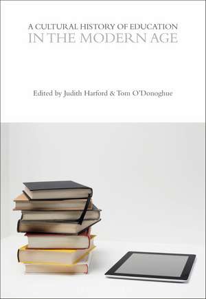 A Cultural History of Education in the Modern Age de Professor Judith Harford