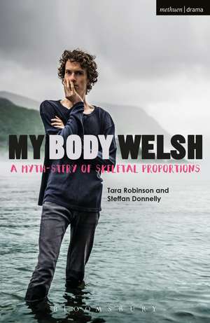 My Body Welsh de Tara Robinson