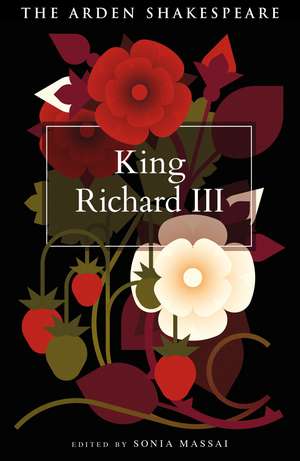 King Richard III de Professor Sonia Massai