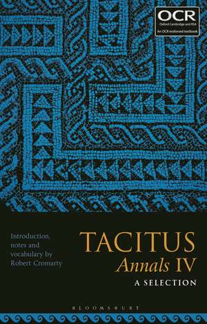 Tacitus, Annals IV: A Selection de Dr Robert Cromarty