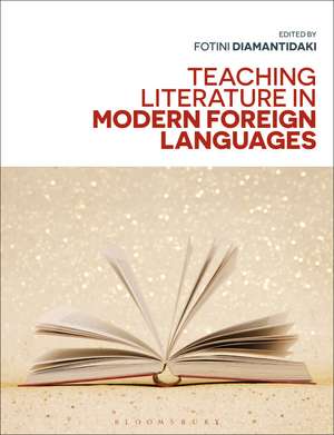 Teaching Literature in Modern Foreign Languages de Dr Fotini Diamantidaki