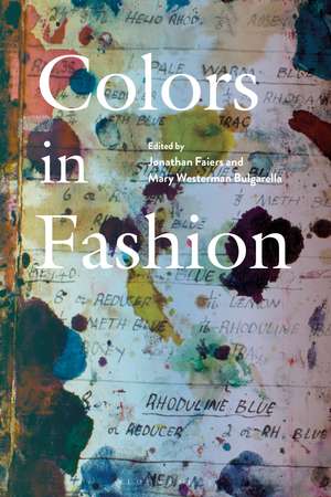 Colors in Fashion de Professor Jonathan Faiers