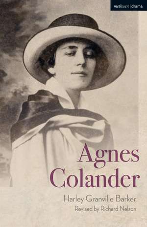 Agnes Colander de Harley Granville Barker