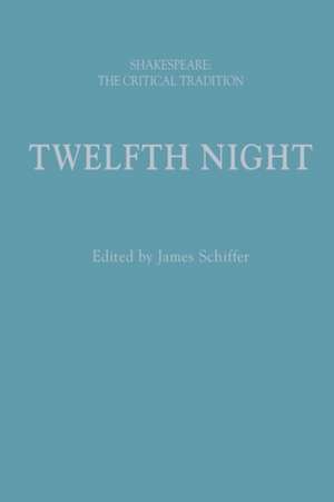 Twelfth Night de James Schiffer