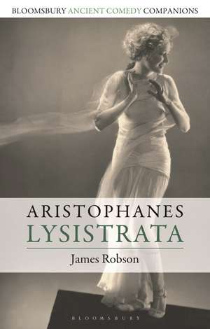 Aristophanes: Lysistrata de James Robson