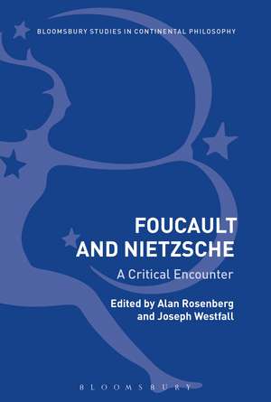 Foucault and Nietzsche: A Critical Encounter de Joseph Westfall