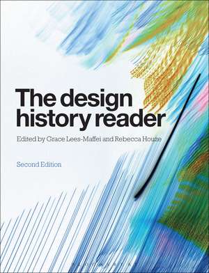 The Design History Reader de Grace Lees-Maffei