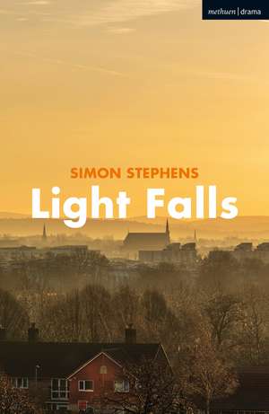 Light Falls de Simon Stephens