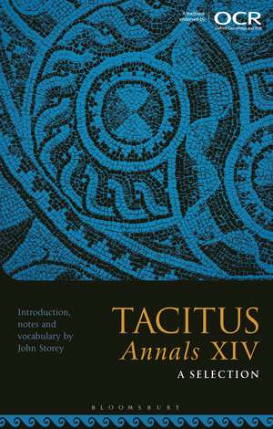 Tacitus, Annals XIV: A Selection de John Storey