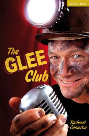 The Glee Club de Richard Cameron