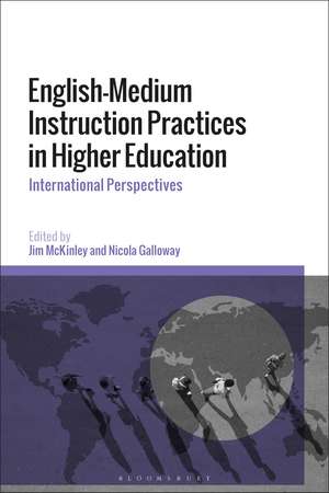 English-Medium Instruction Practices in Higher Education: International Perspectives de Dr Jim McKinley