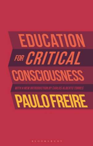 Education for Critical Consciousness de . Paulo Freire