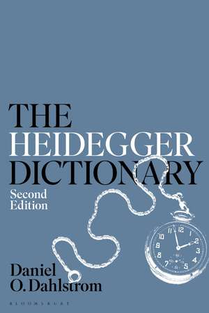 The Heidegger Dictionary de Professor Daniel O. Dahlstrom