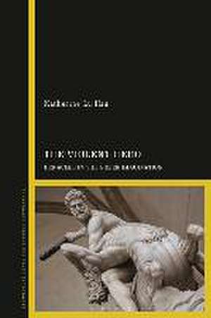 The Violent Hero: Heracles in the Greek Imagination de Professor Katherine Lu Hsu