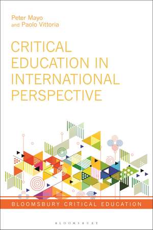 Critical Education in International Perspective de Peter Mayo