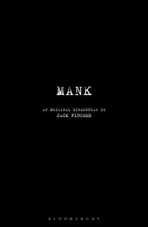 Mank: An Original Screenplay de Jack Fincher