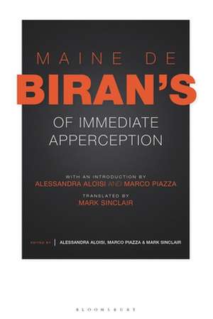 Maine de Biran's 'Of Immediate Apperception' de Maine de Biran