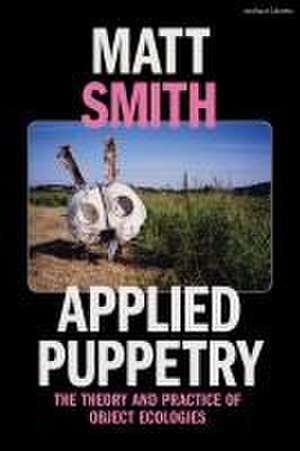 Applied Puppetry de Matt Smith