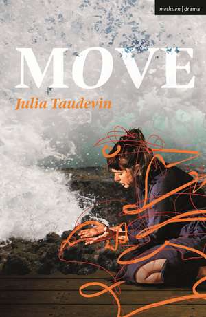 Move de Julia Taudevin