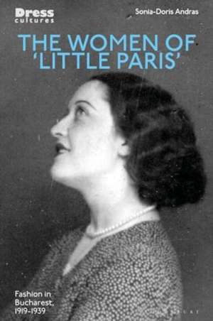 The Women of 'Little Paris' de Sonia-Doris Andras