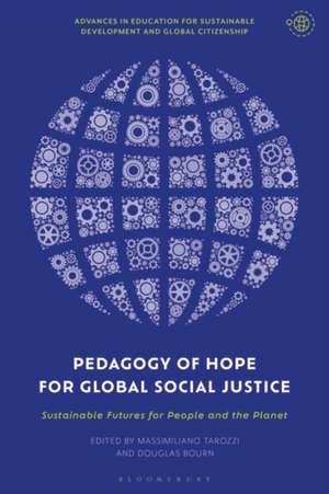 Pedagogy of Hope for Global Social Justice de Douglas Bourn