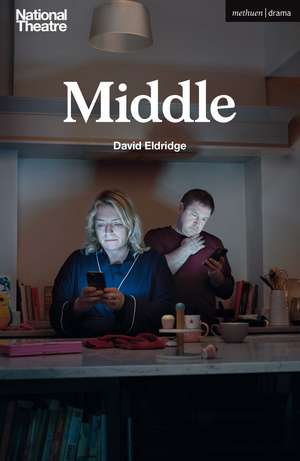 Middle de David Eldridge