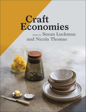 Craft Economies de Dr Susan Luckman