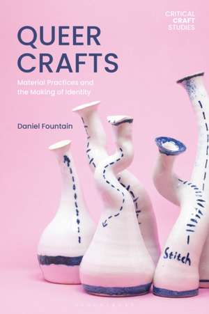 Queer Crafts de Daniel Fountain