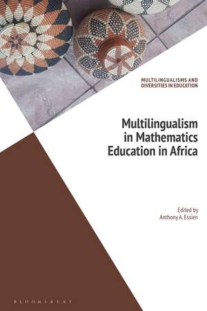 Multilingualism in Mathematics Education in Africa de Dr Anthony A. Essien