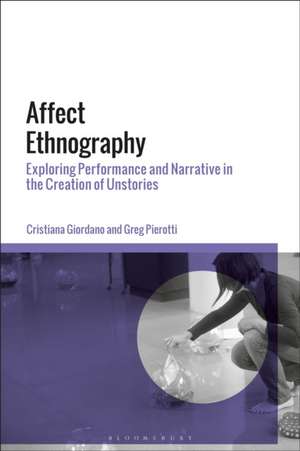 Affect Ethnography de Cristiana Giordano