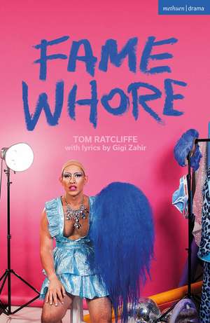 Fame Whore de Tom Ratcliffe