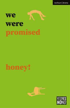 we were promised honey! de Sam Ward