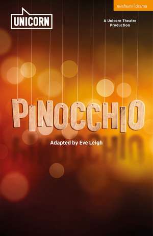 Pinocchio de Eve Leigh