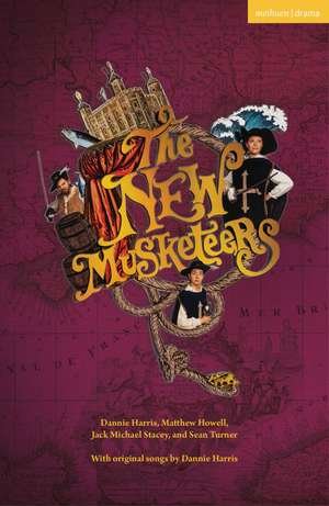 The New Musketeers de Dannie Harris