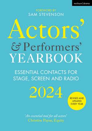 Actors’ and Performers’ Yearbook 2024 de Sam Stevenson