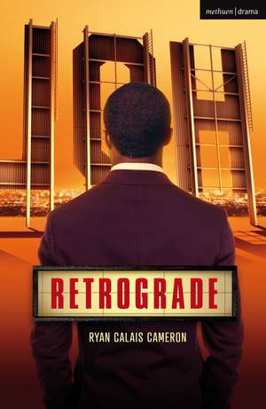 Retrograde de Ryan Calais Cameron