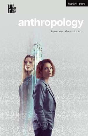 anthropology de Lauren Gunderson