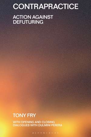 Contrapractice de Tony Fry