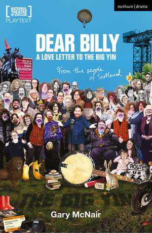 Dear Billy: A Love Letter to the Big Yin de Gary McNair