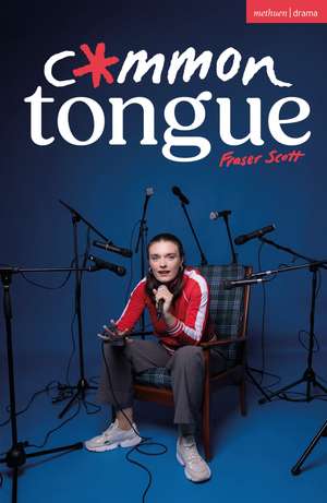 Common Tongue de Fraser Scott