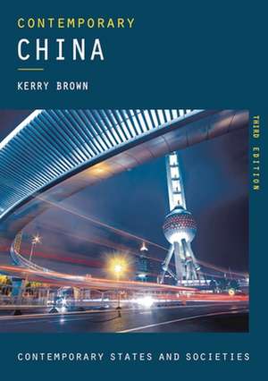 Contemporary China de Kerry Brown