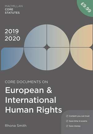 Core Documents on European and International Human Rights 2019-20 de Rhona Smith