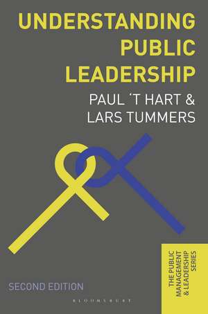 Understanding Public Leadership de Paul 'T Hart