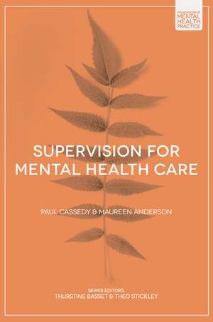 Supervision for Mental Health Care de Paul Cassedy