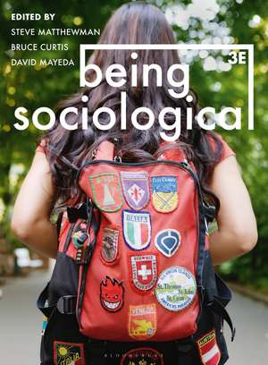 Being Sociological de Steve Matthewman