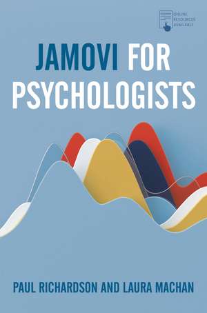 Jamovi for Psychologists de Paul Richardson