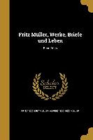 Fritz Müller, Werke, Briefe und Leben; Band Atlas de Fritz Müller