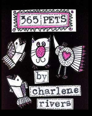 365 Pets de Charlene Rivers